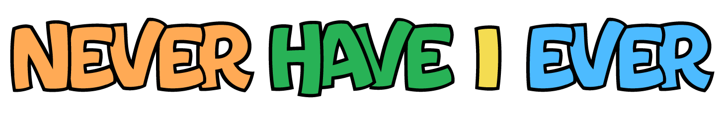 Never Have I Ever - Never Have I Ever
